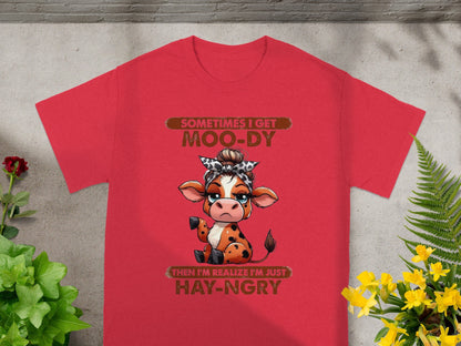 Funny Cow Sometimes I Get Moo-dy Hay-ngry T-shirt