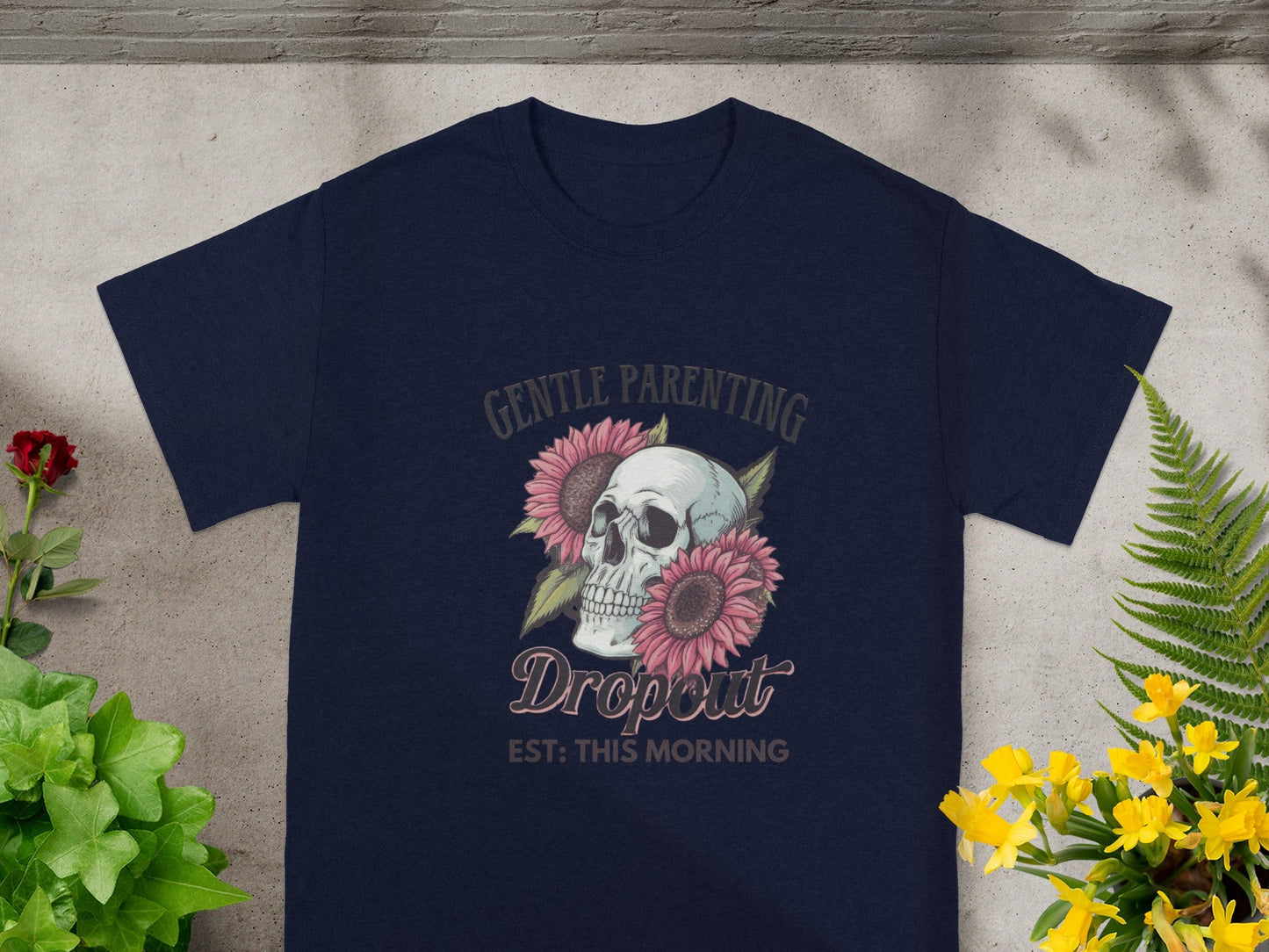Gentle Parenting Dropout Est This Morning Shirt