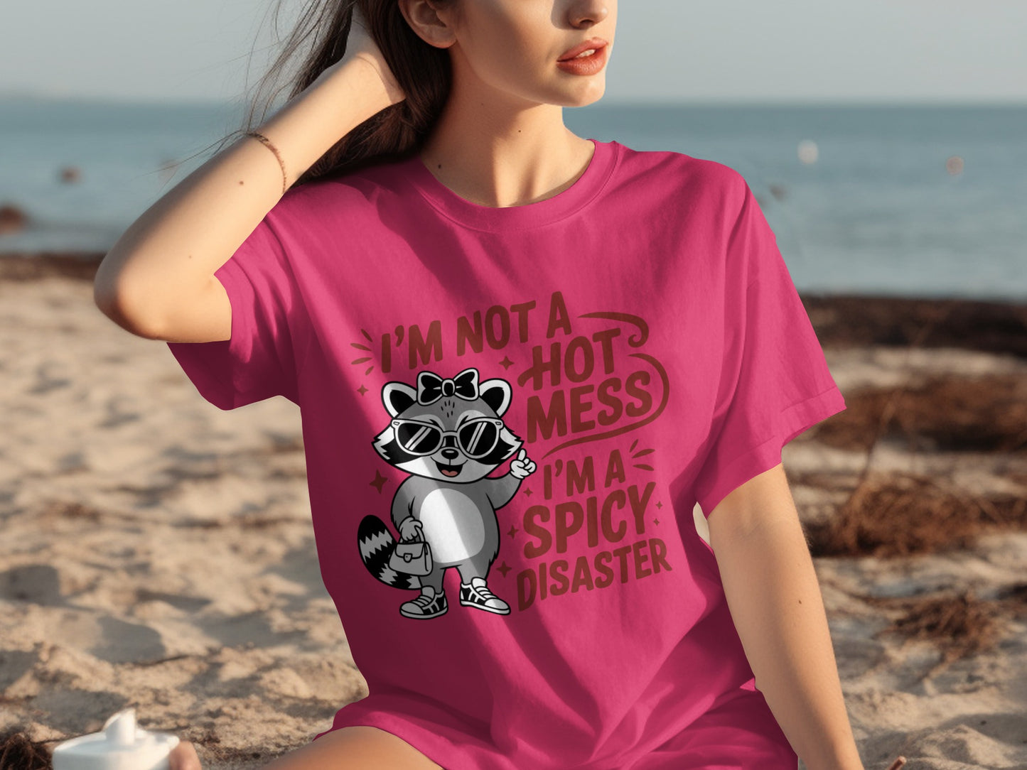 I'm Not a Hot Mess I'm a Spicy Disaster Tshirt
