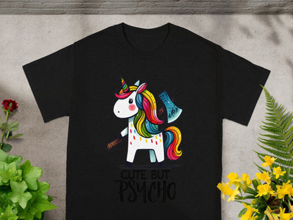 Cute But Psycho Unicorn Graphic T-Shirt Product
