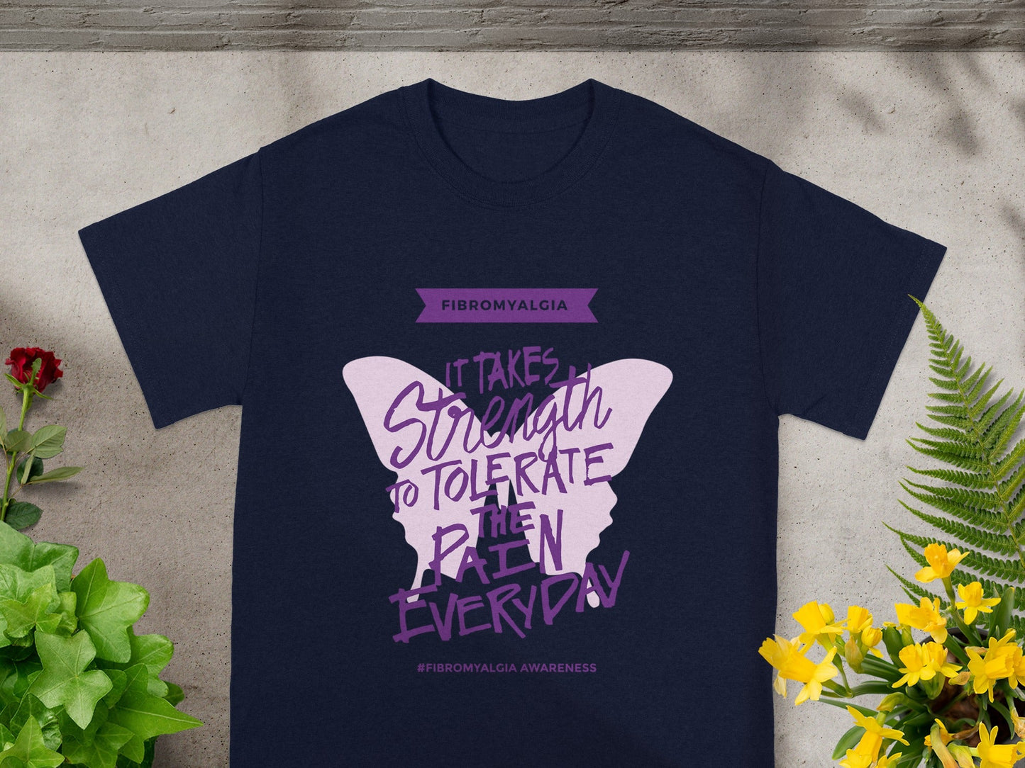 It Takes Strength to Tolerate Pain Everyday Awareness Shirt