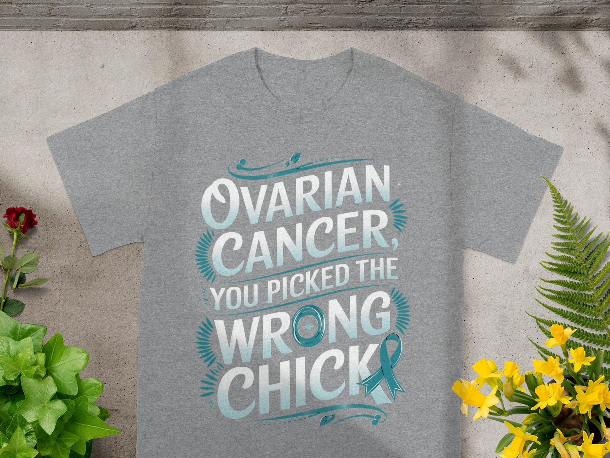 Ovarian Cancer You Picked The Wrong Chick T-shirt