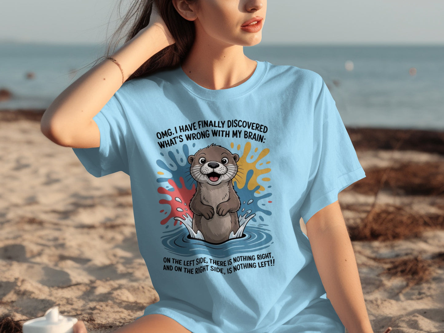 Funny Otter Brain Slogan T-shirt for All Ages