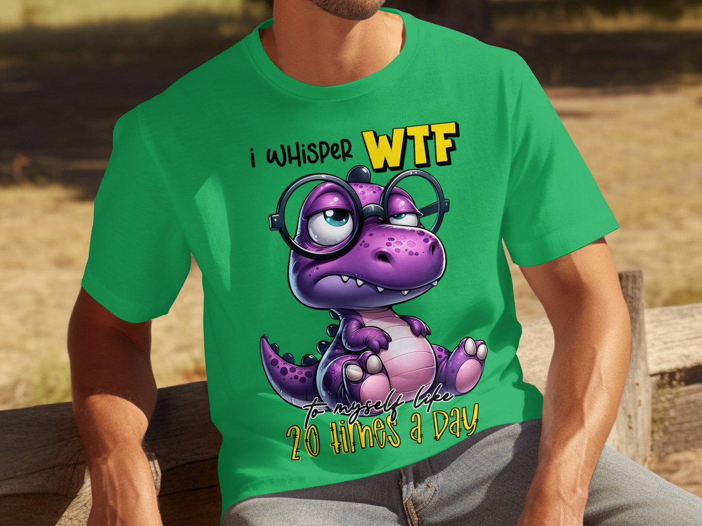 I Whisper WTF To Myself Like 20 Times A Day T-shirt