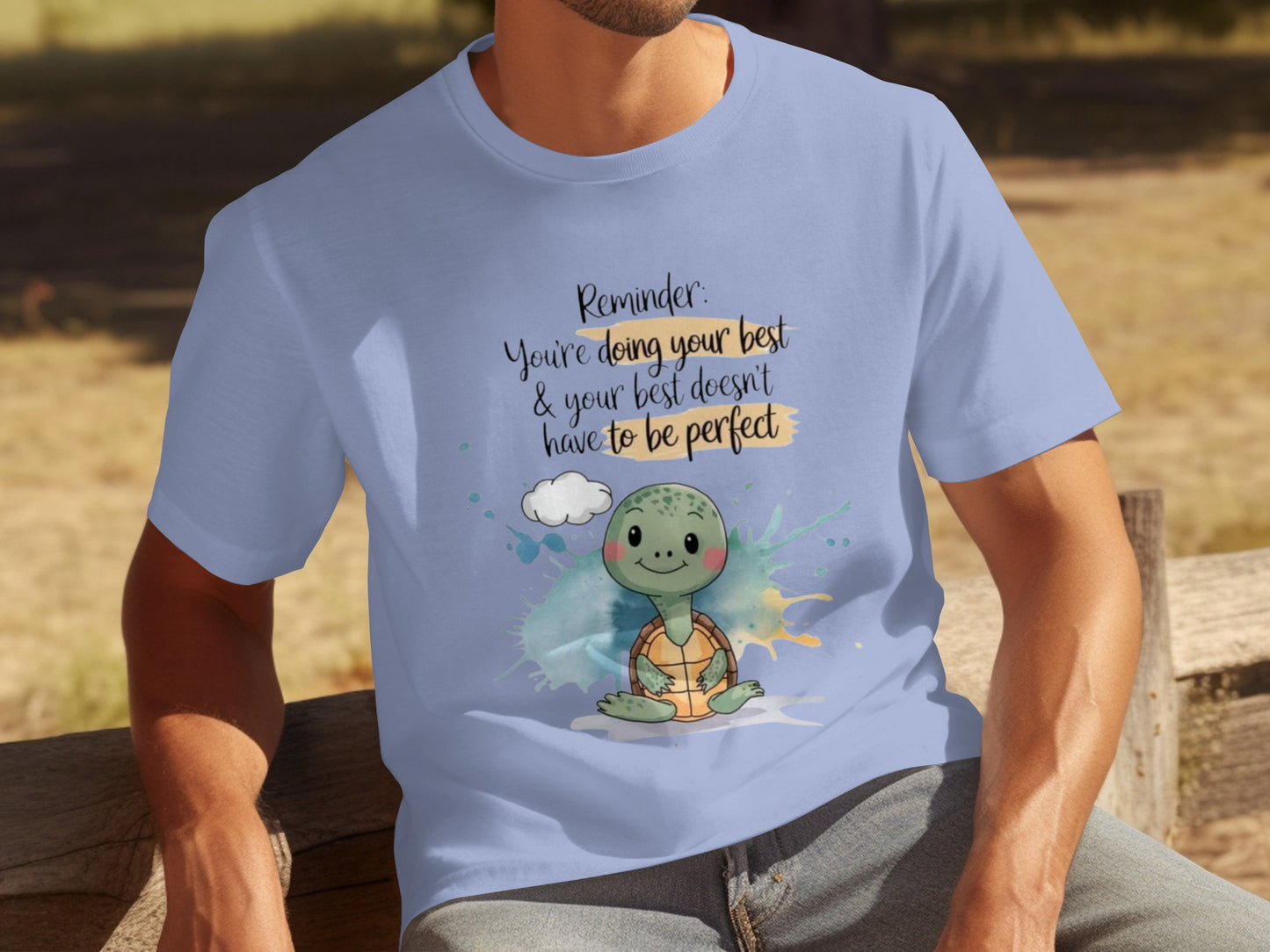 Reminder You're Doing Your Best Shirt Motivational Graphic