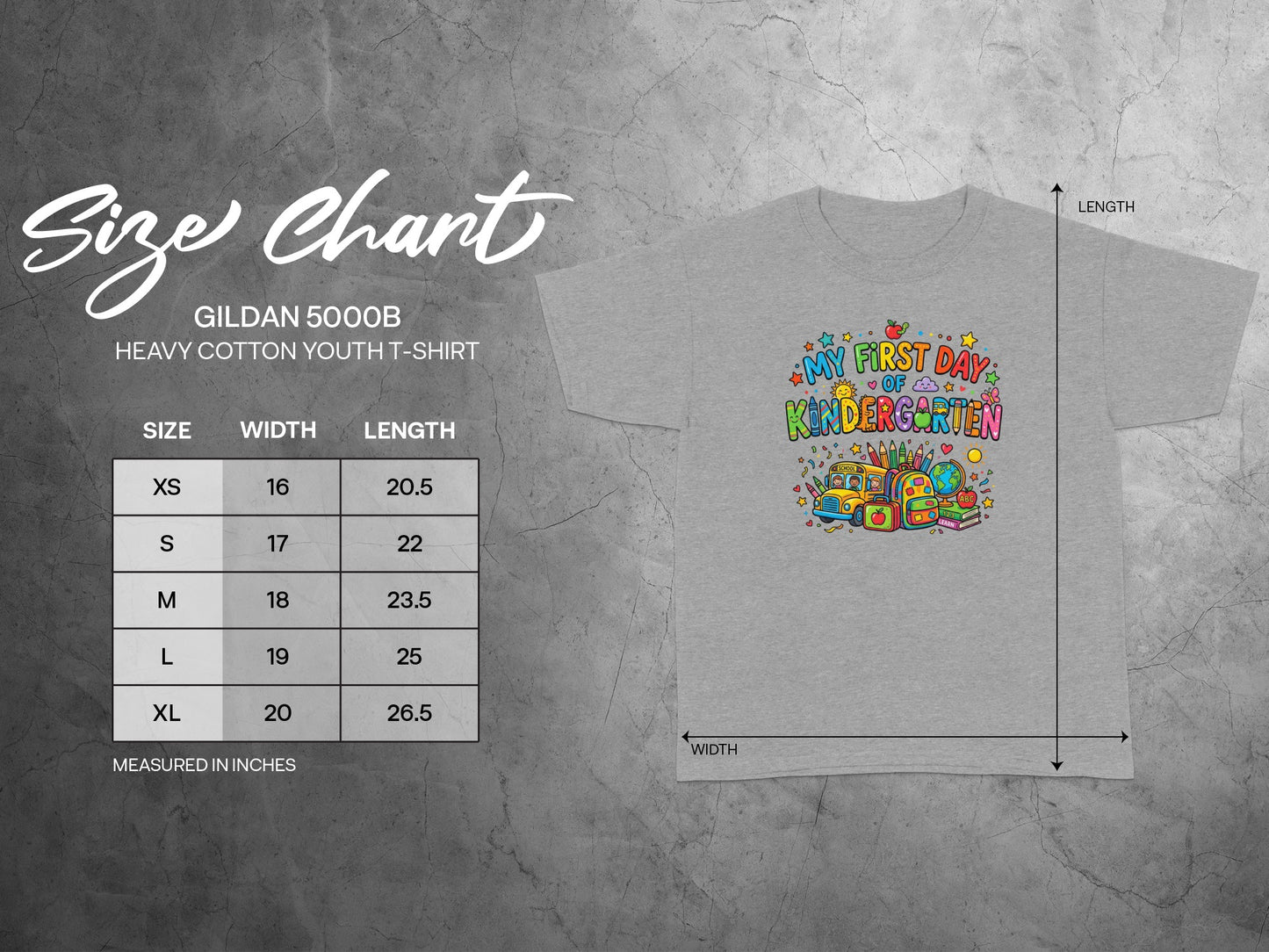 Gildan 5000B youth heavy cotton t-shirt size chart with "My First Day of Kindergarten" graphic.