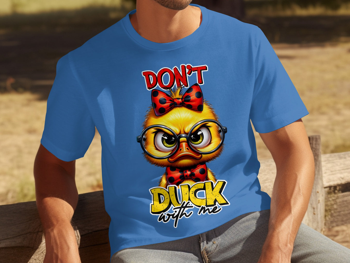 Bold Blue Don't Duck With Me Graphic T-shirt