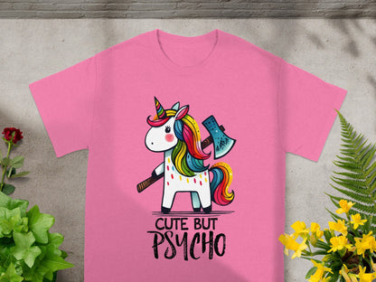 Cute But Psycho Unicorn Graphic Funny T-shirt