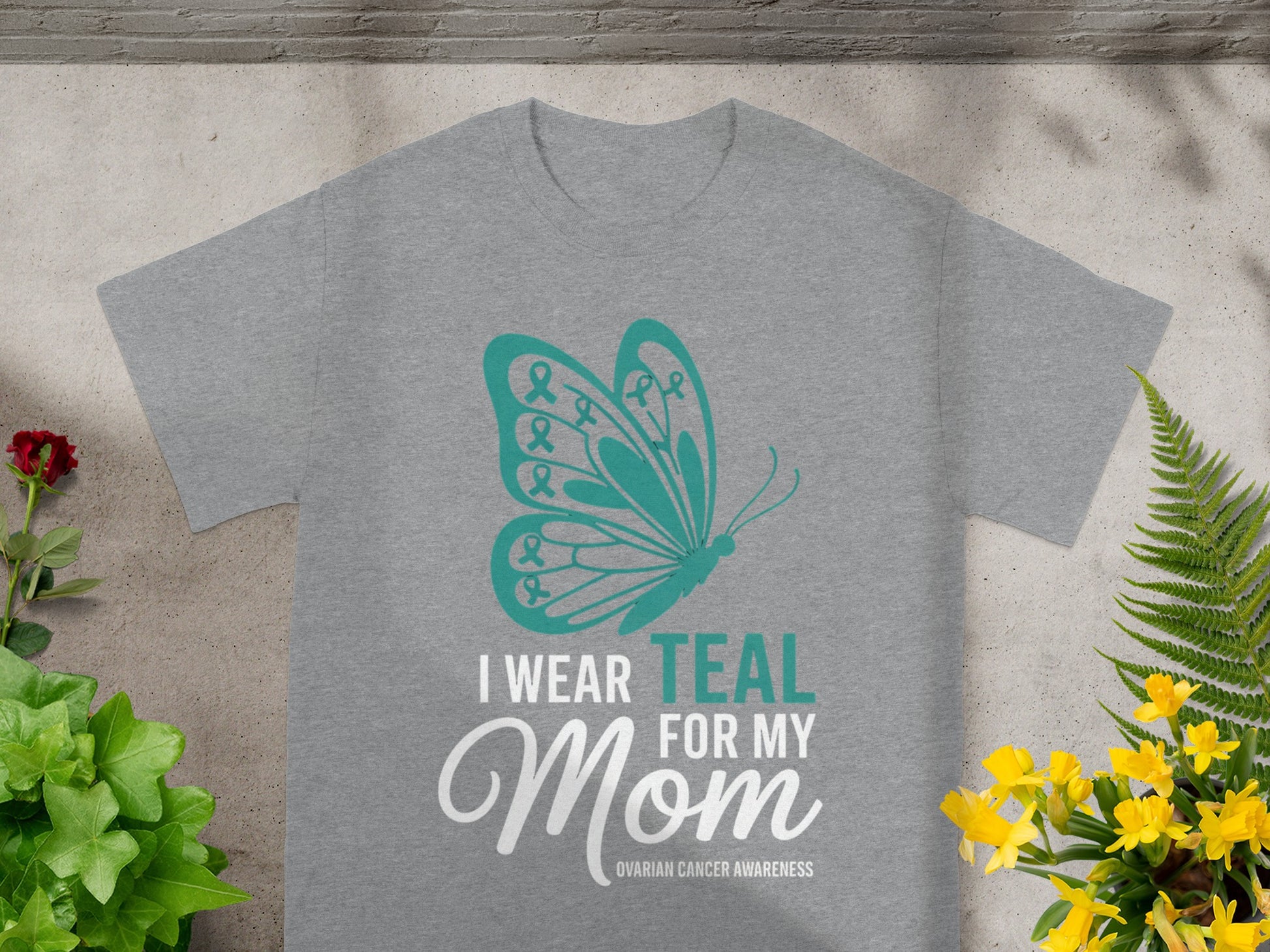 I Wear Teal For My Mom Ovarian Cancer Awareness Shirt