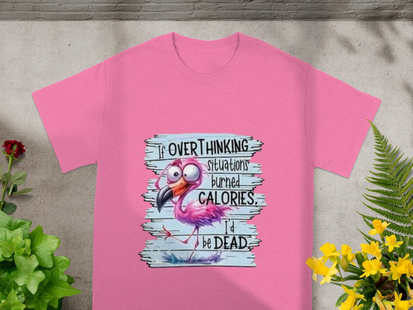 Overthinking Situations Burned Calories Flamingo Shirt