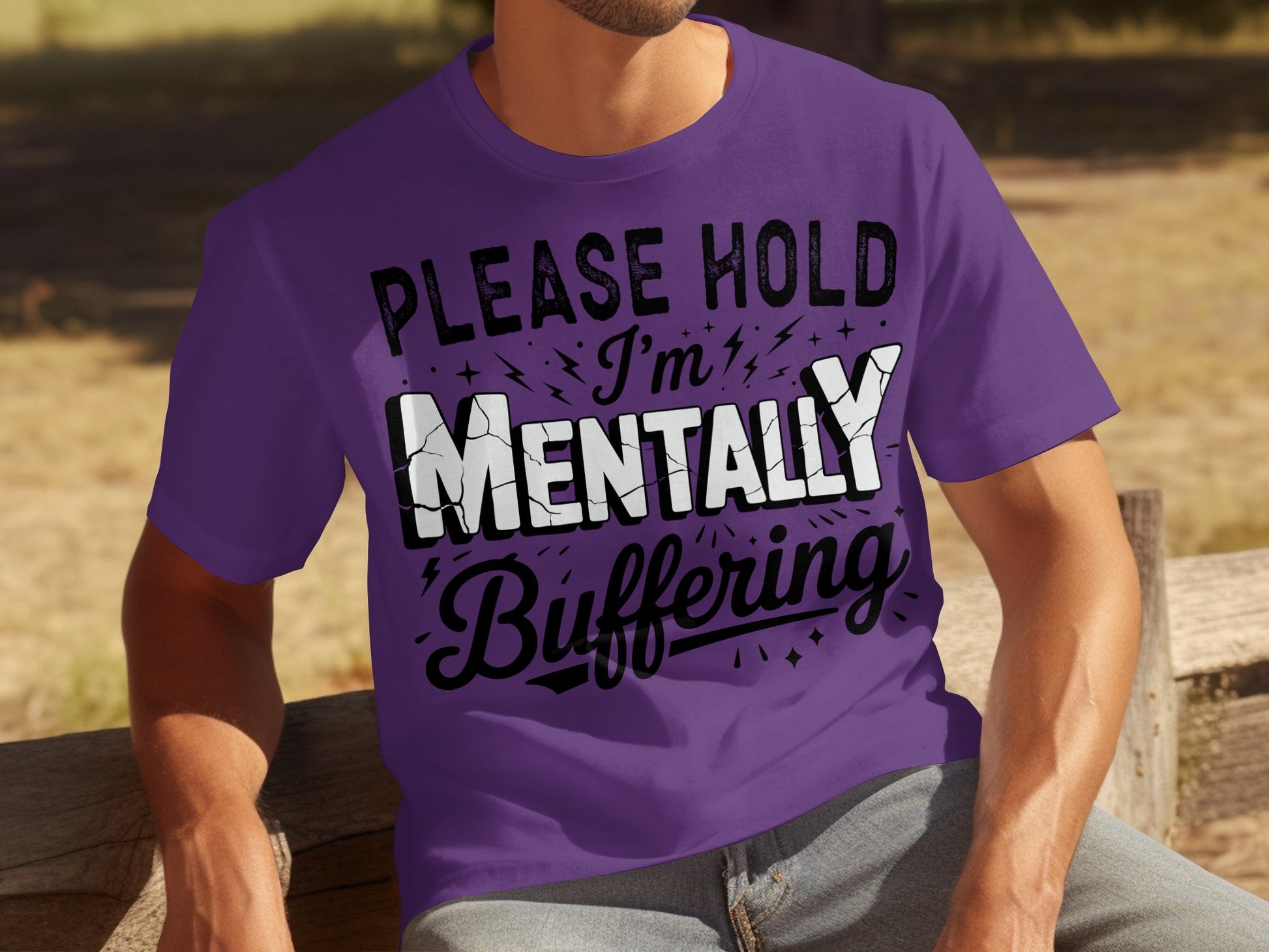 Please Hold I'm Mentally Buffering Fun T-shirt