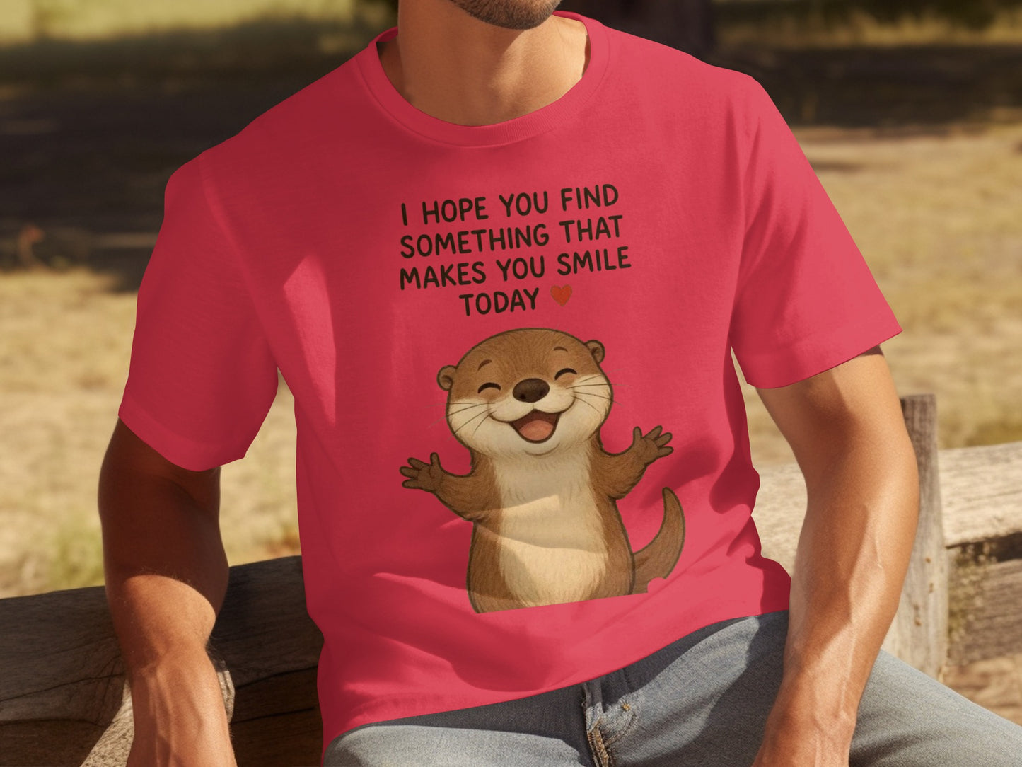 Cheerful Otter Design T-Shirt with Positive Message