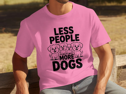 Less People More Dogs Shirt for Dog Lovers Gift
