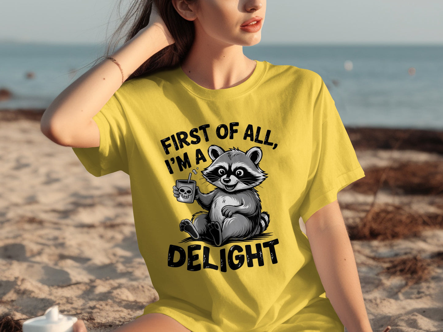 First of All I'm a Delight Cute Raccoon Shirt