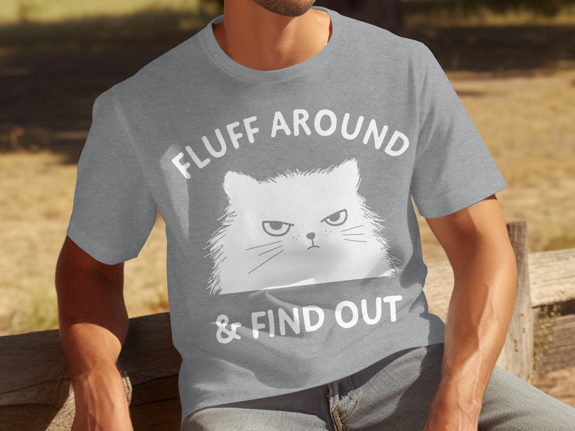 Fluff Around and Find Out Cat Graphic T-Shirt