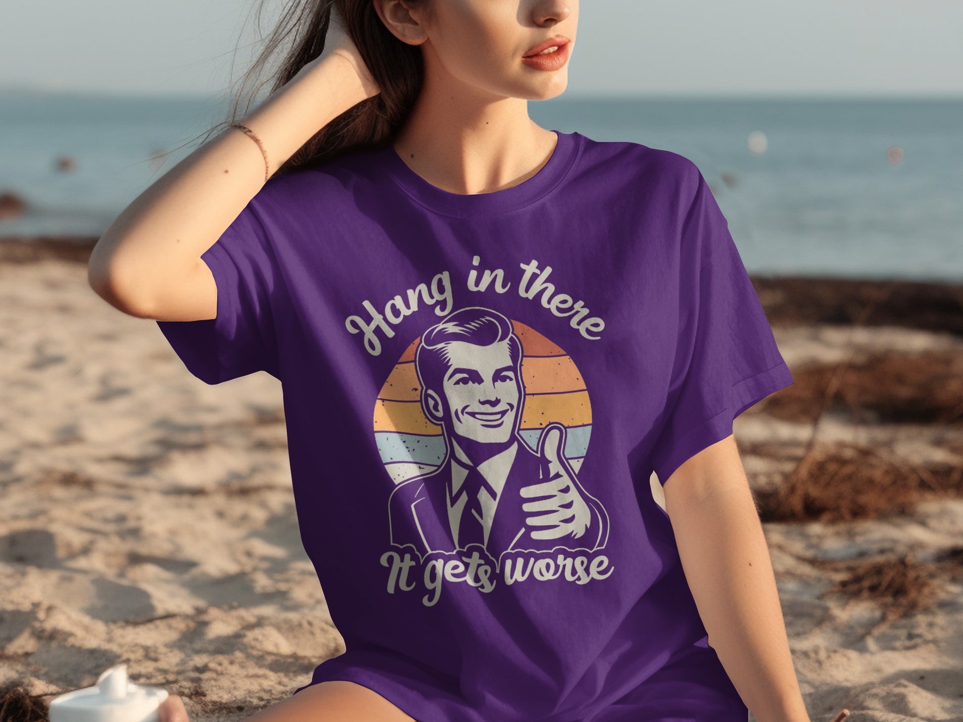 Hang in there It gets worse graphic T-shirt
