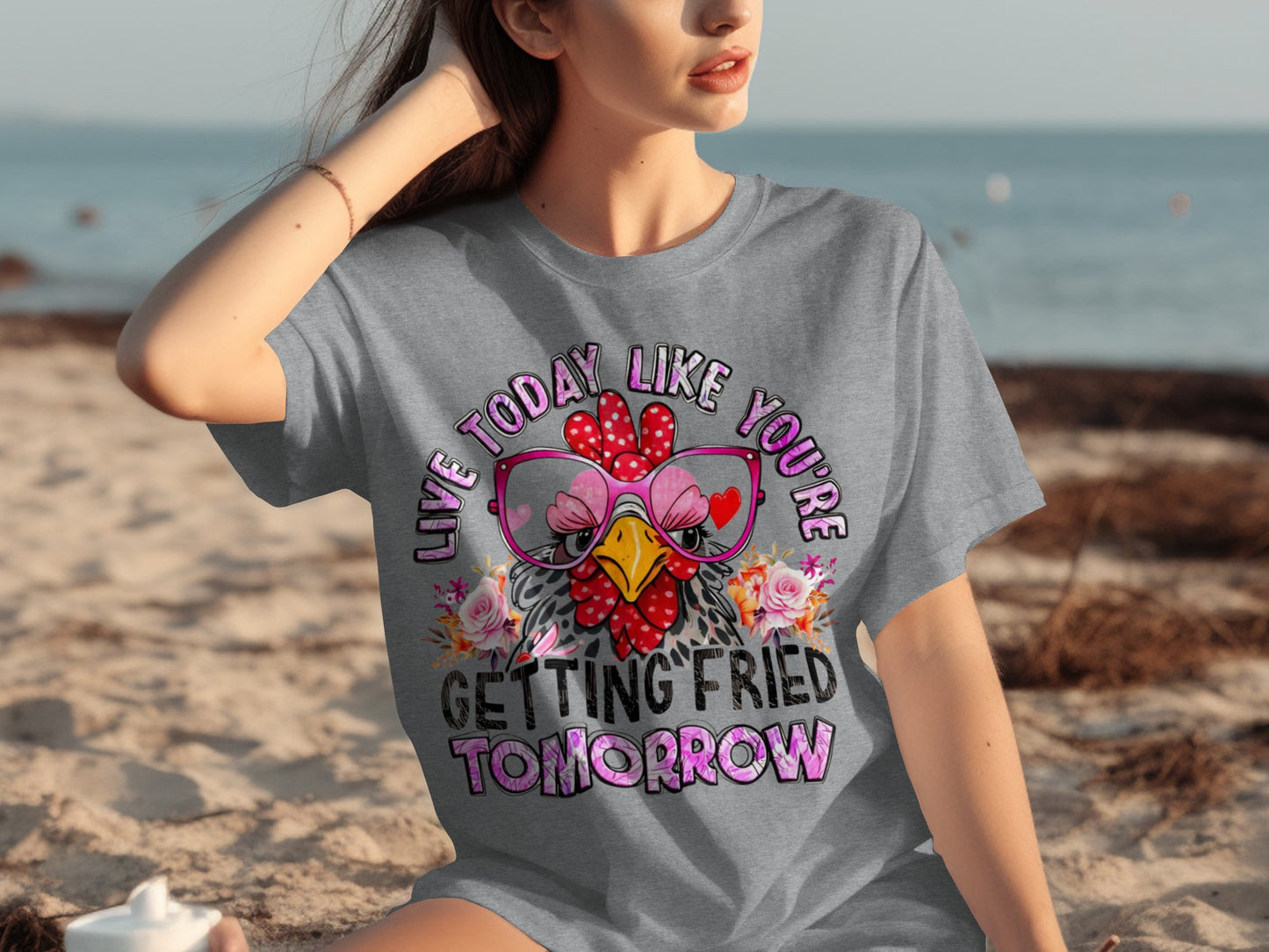 Live Today Like You're Getting Fried Tomorrow Shirt