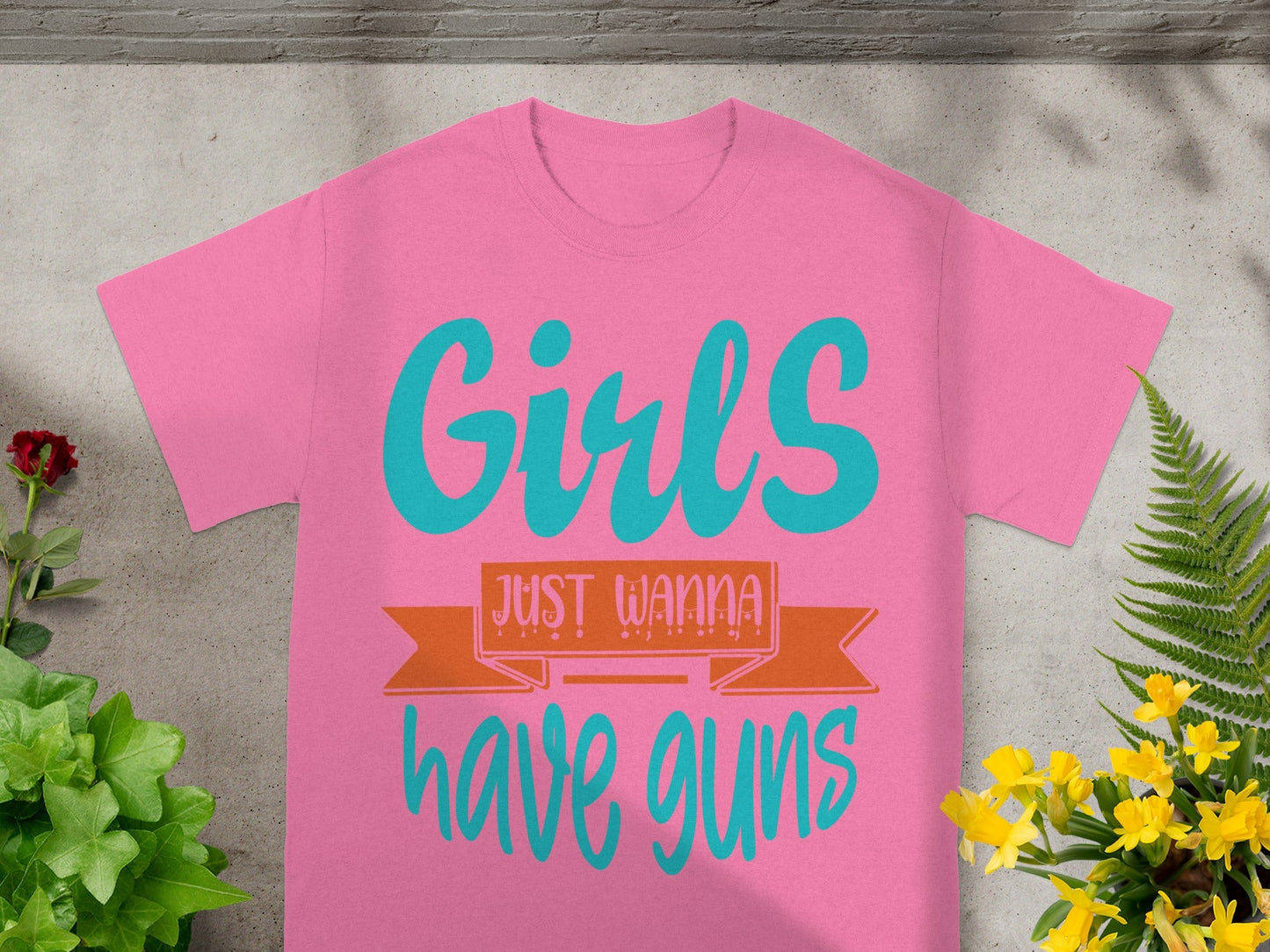 Girls Just Wanna Have Guns Pink Graphic T-Shirt