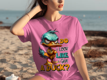 Do I Look Like I Give a Duck Funny Graphic T-Shirt