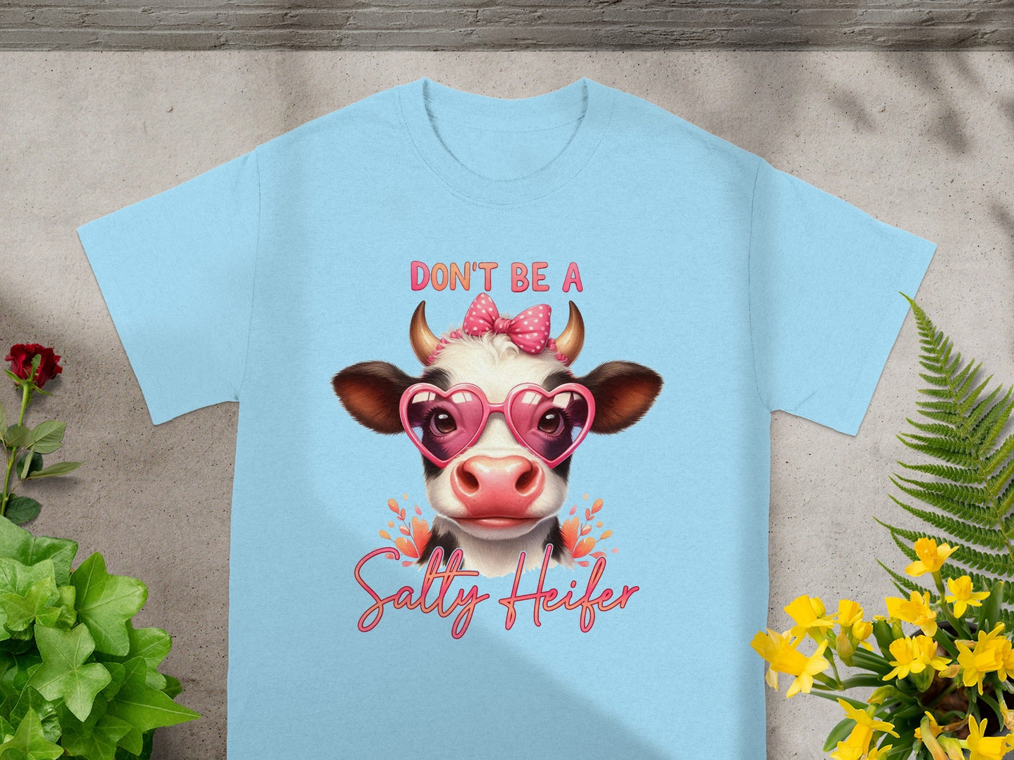Don't Be a Salty Heifer Graphic Teeshirt