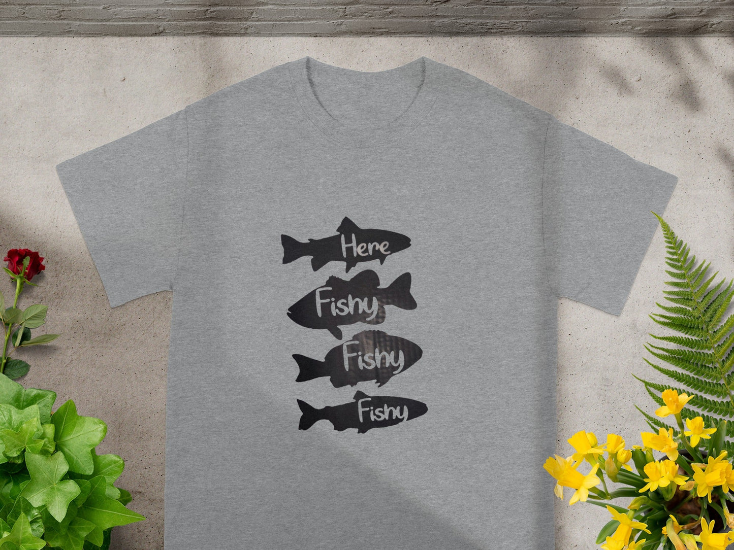 Here Fishy Fishy Fishy Fishy Graphic Tshirt