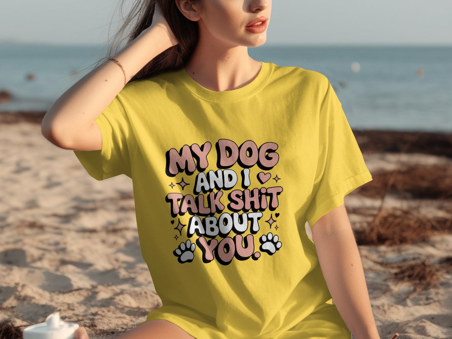 My Dog And I Talk Sh*t About You Shirt