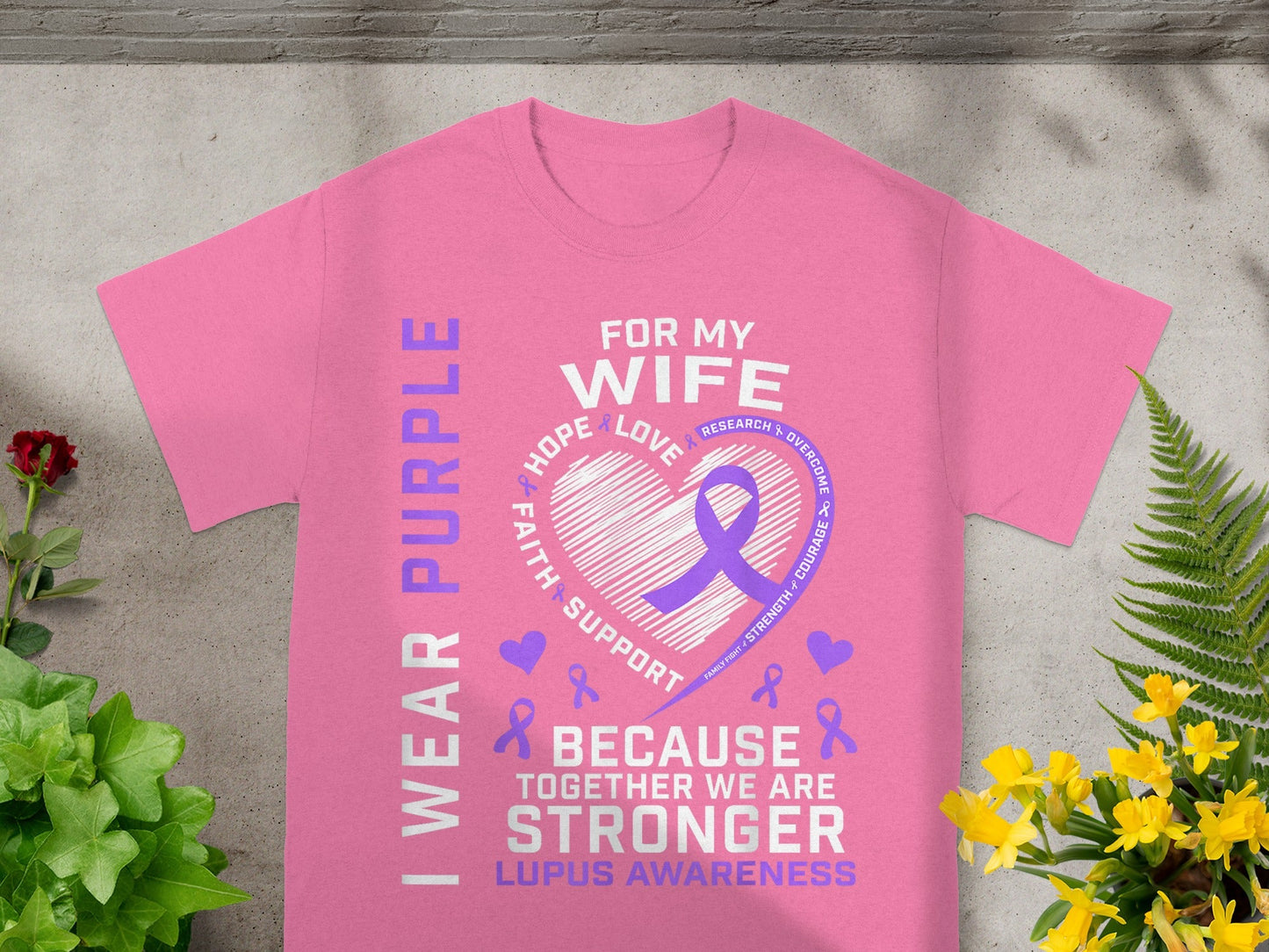 I Wear Purple For My Wife Lupus Awareness T-Shirt
