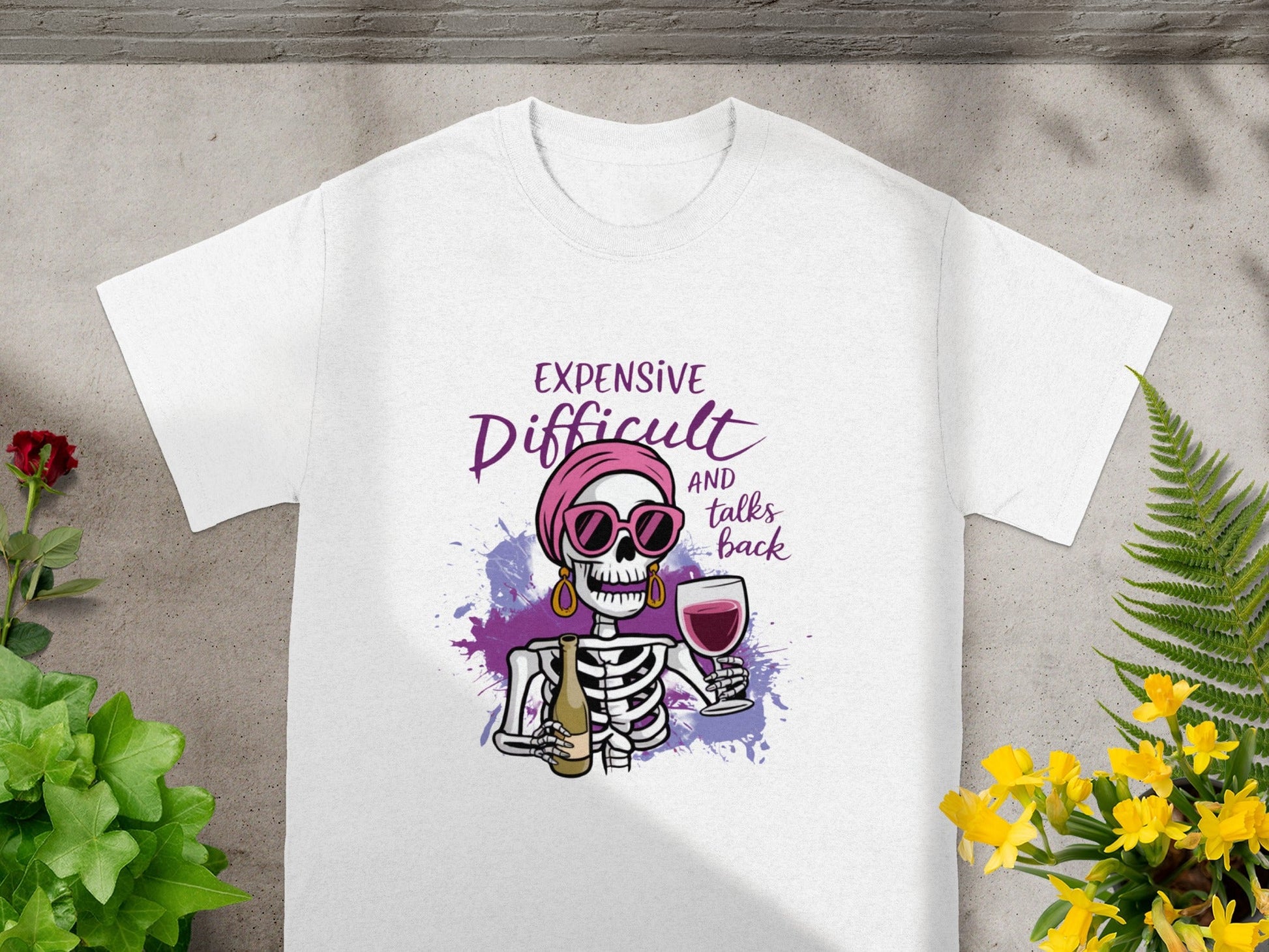 Expensive Difficult and Talks Back Skeleton T-shirt
