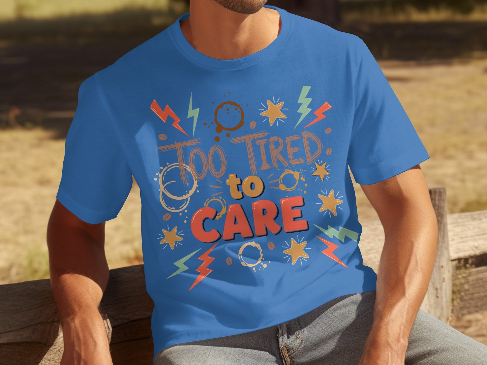 Too Tired to Care Design Blue Relaxed Fit Shirt