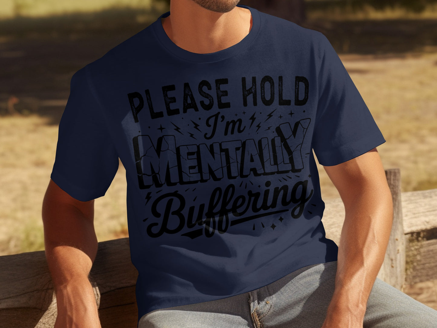 Please Hold I'm Mentally Buffering T-shirt