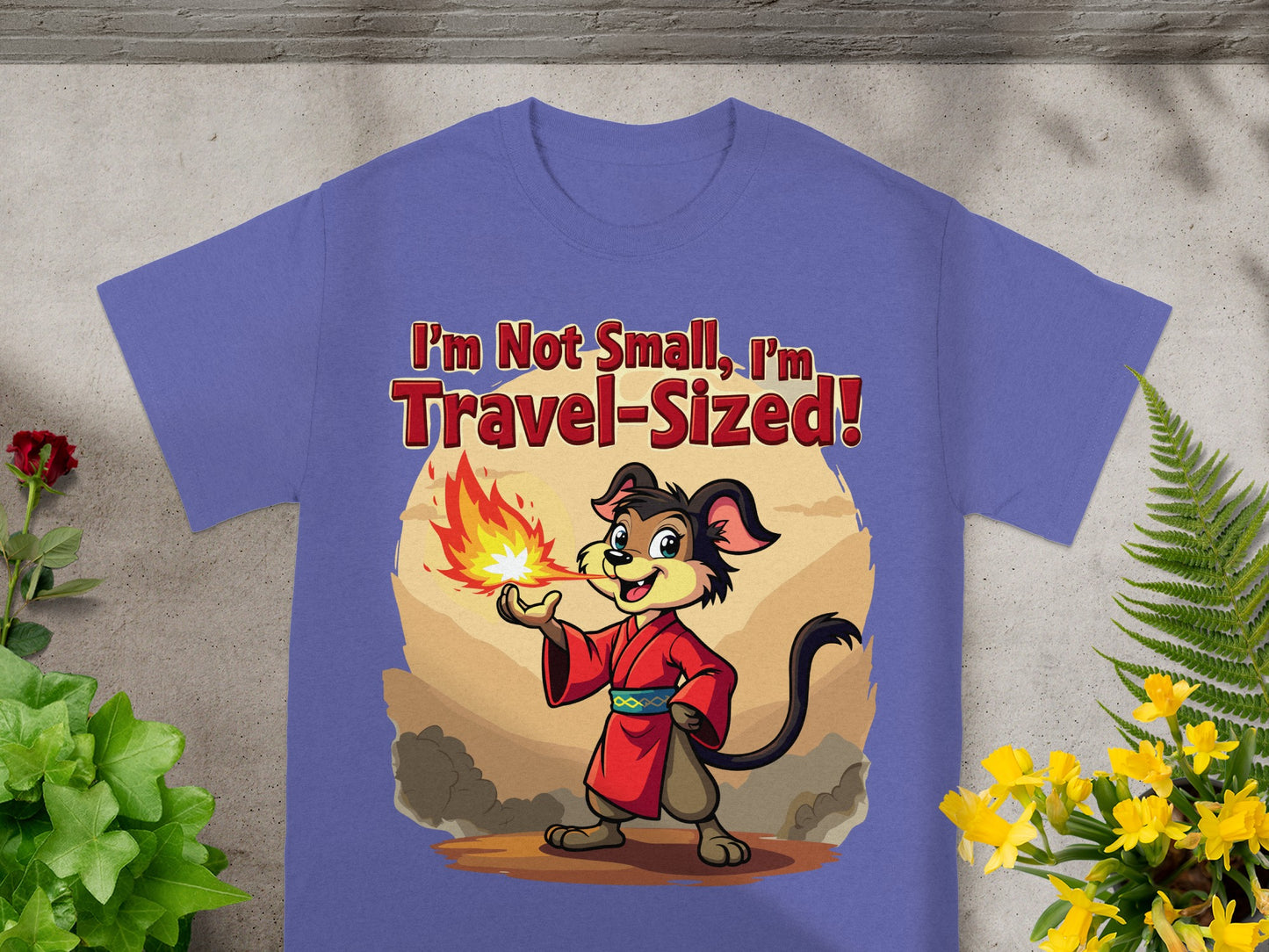 Cartoon dog in red robe breathing fire, text "I'm Not Small, I'm Travel-Sized!"