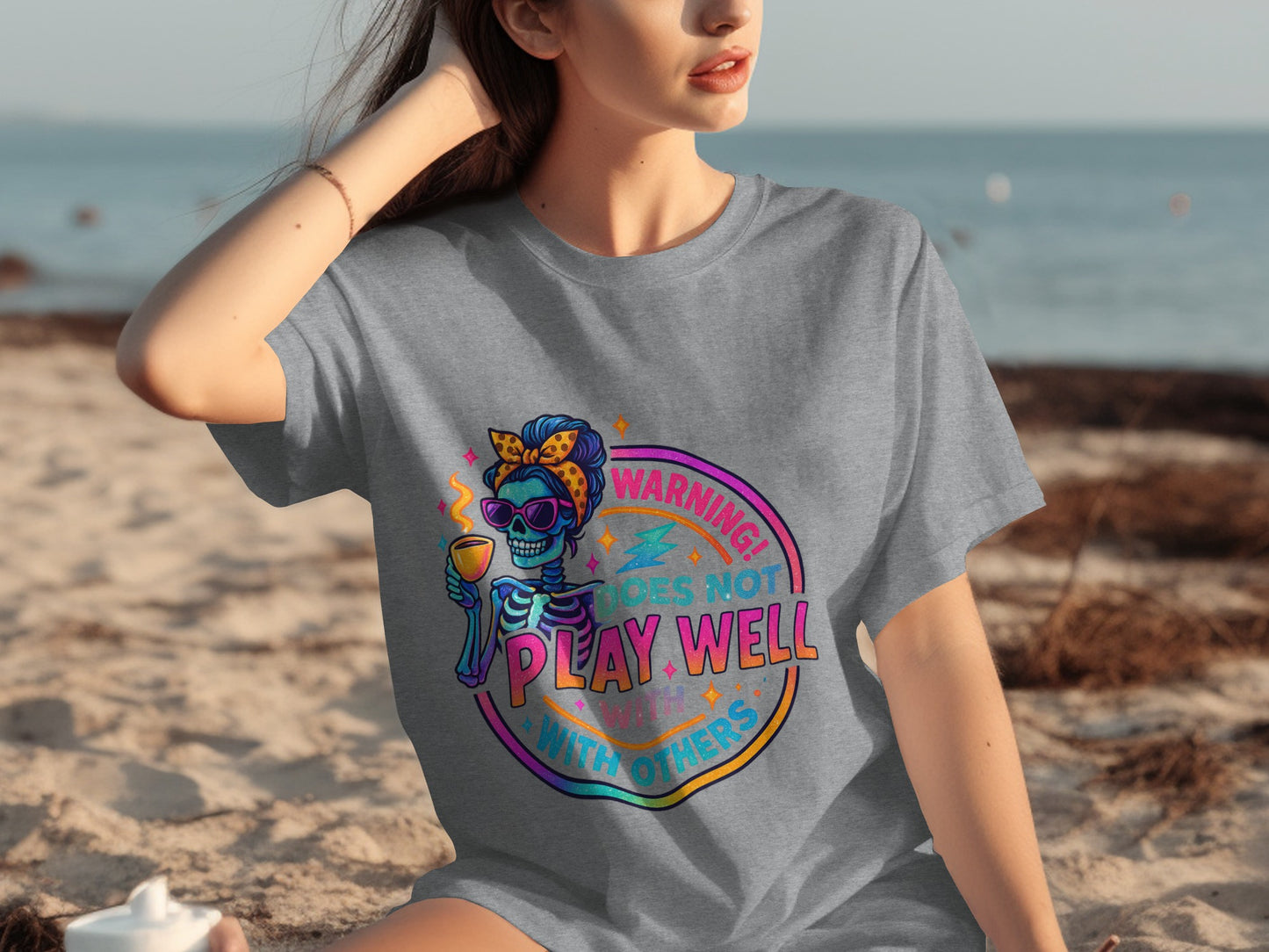 Warning Does Not Play Well With Others T-Shirt