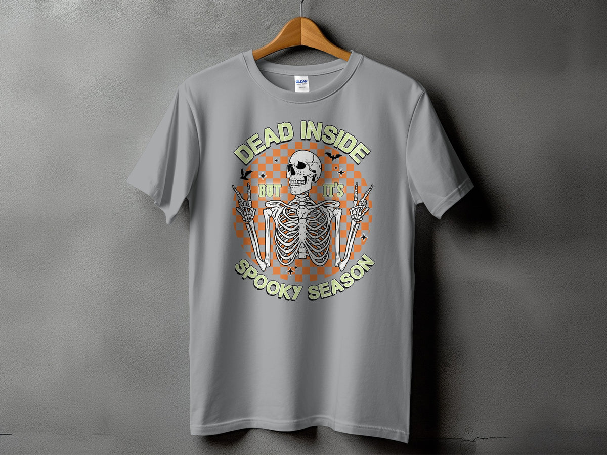 Grey t-shirt with skeleton graphic and text: "Dead Inside But It's Spooky Season".