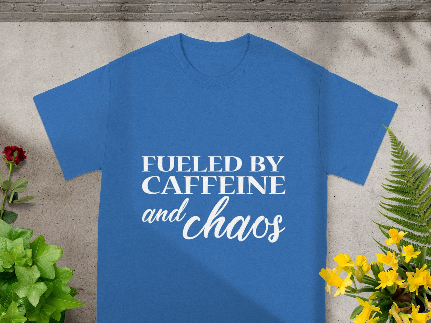 Fueled by Caffeine and Chaos T-Shirt
