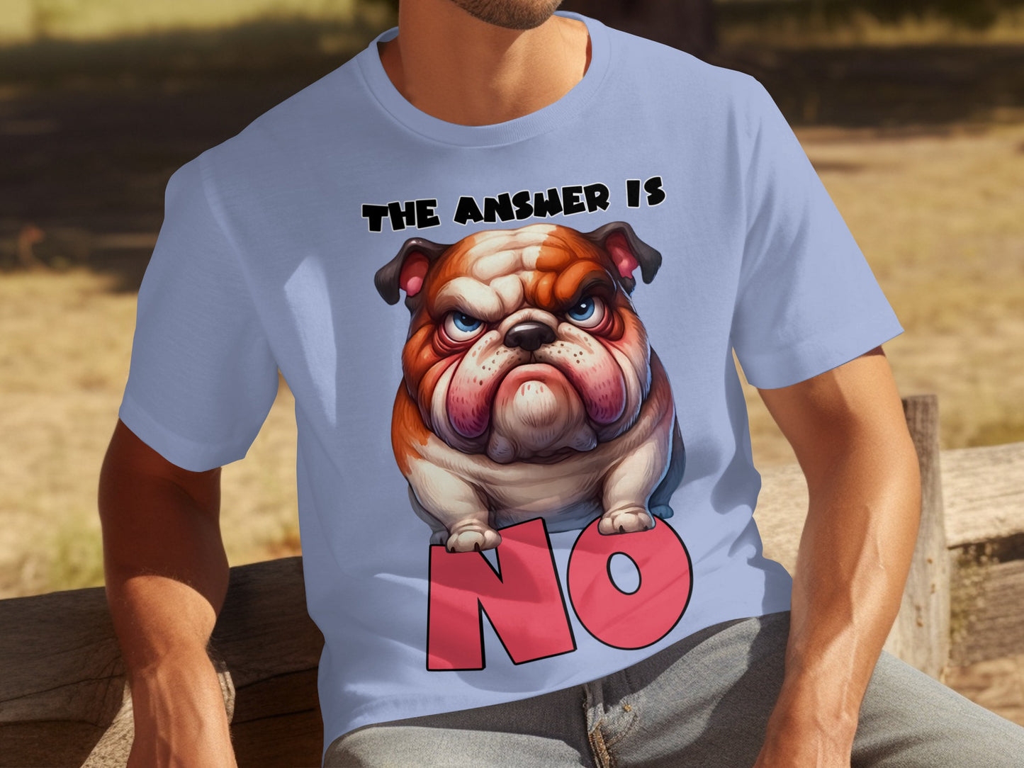 The Answer Is No Angry Bulldog Graphic T-shirt