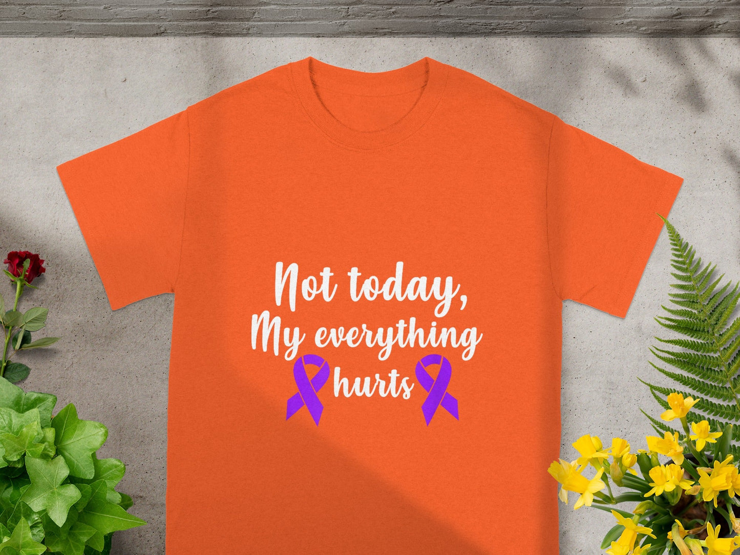 Not Today My Everything Hurts Graphic T-Shirt