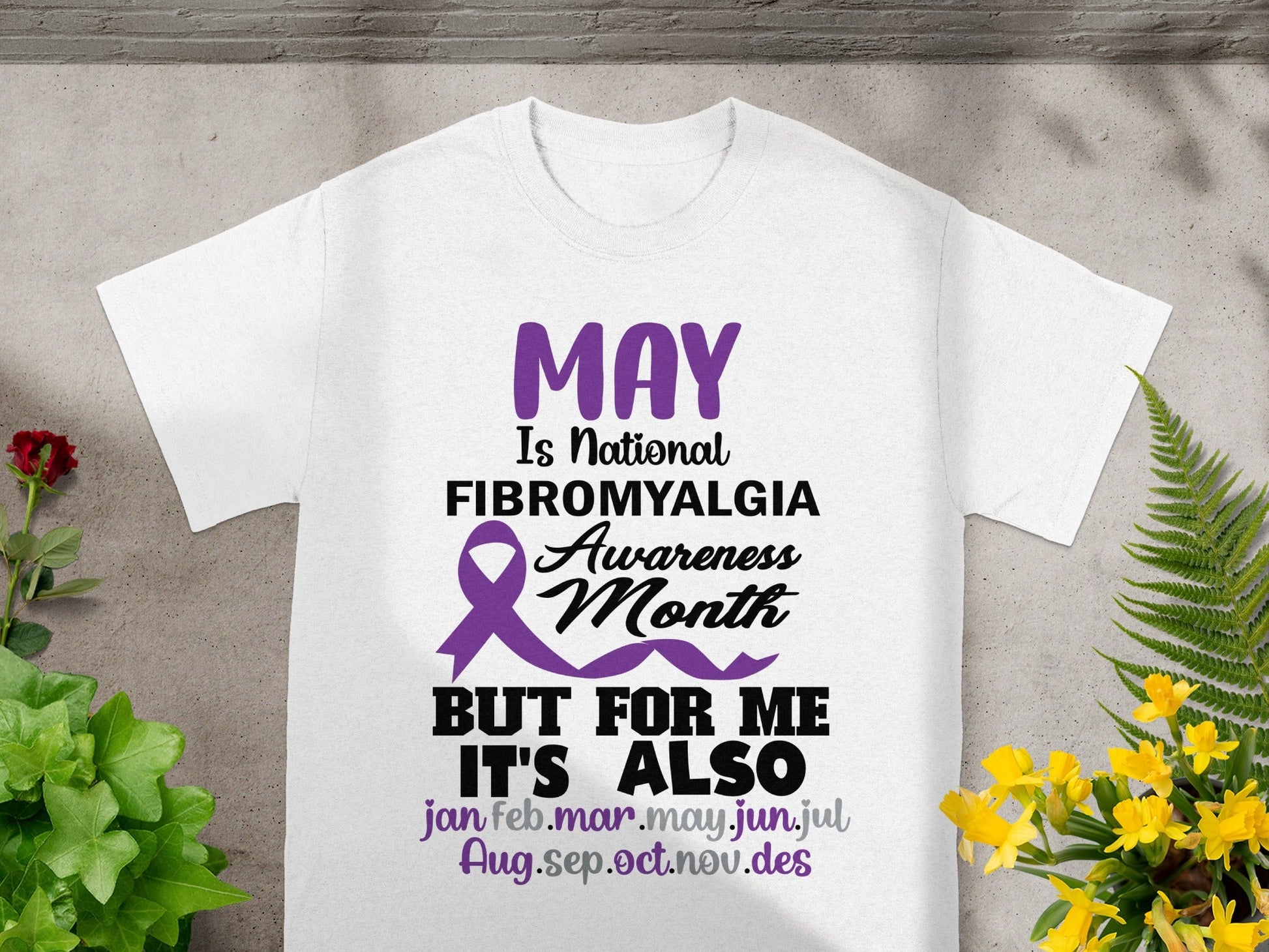 May Is National Fibromyalgia Awareness Month T-Shirt