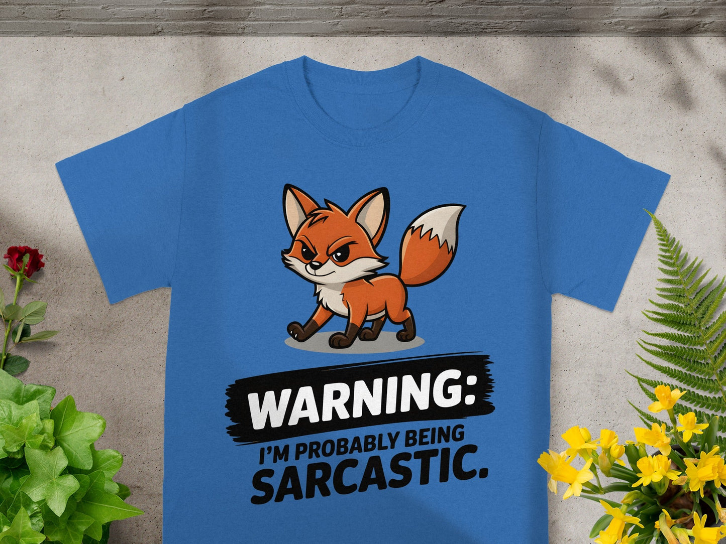 Funny Fox Warning I'm Probably Being Sarcastic T-Shirt