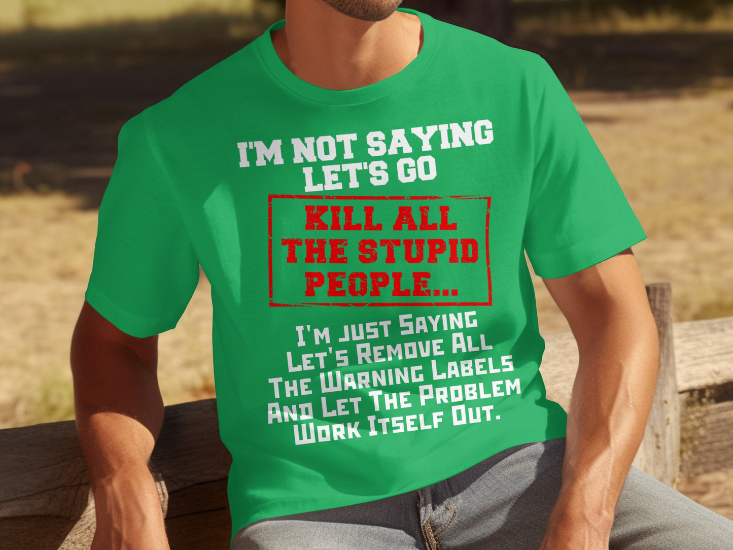 Remove Warning Labels Funny Quote T-Shirt
