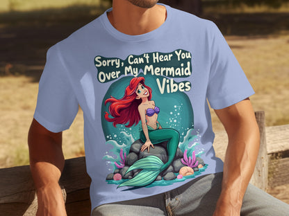 Sorry Can't Hear You Over My Mermaid Vibes product