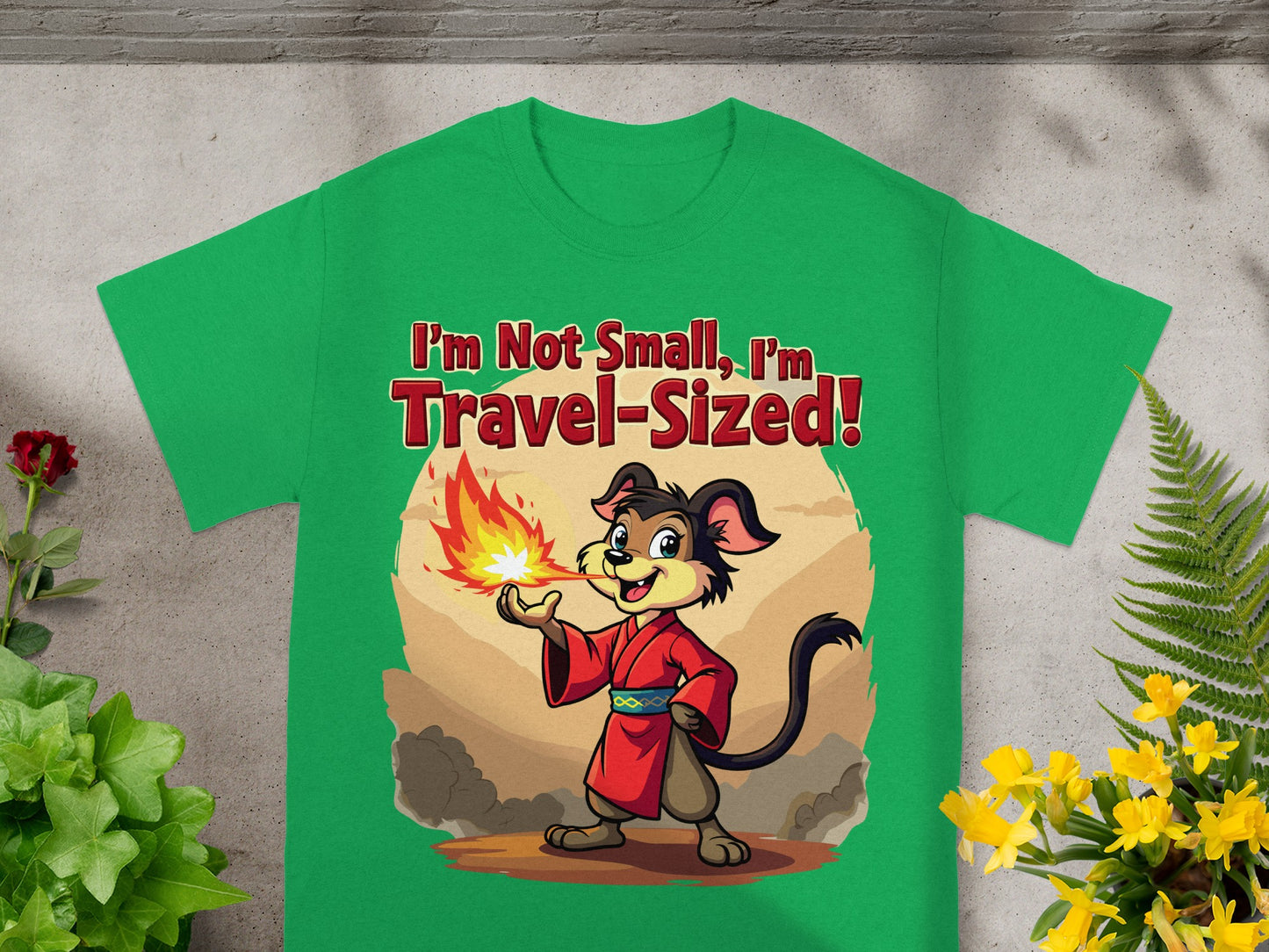 Cartoon dog in red kimono breathing fire with text, "I'm Not Small, I'm Travel-Sized!"