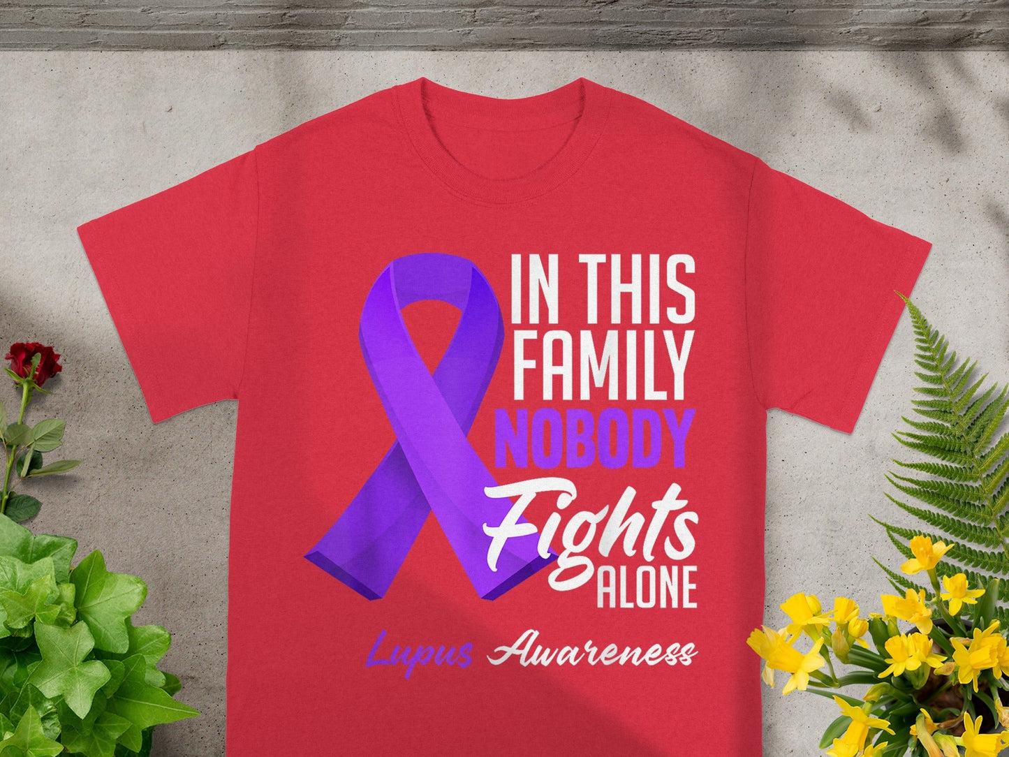 In This Family Nobody Fights Alone Lupus Awareness Shirt