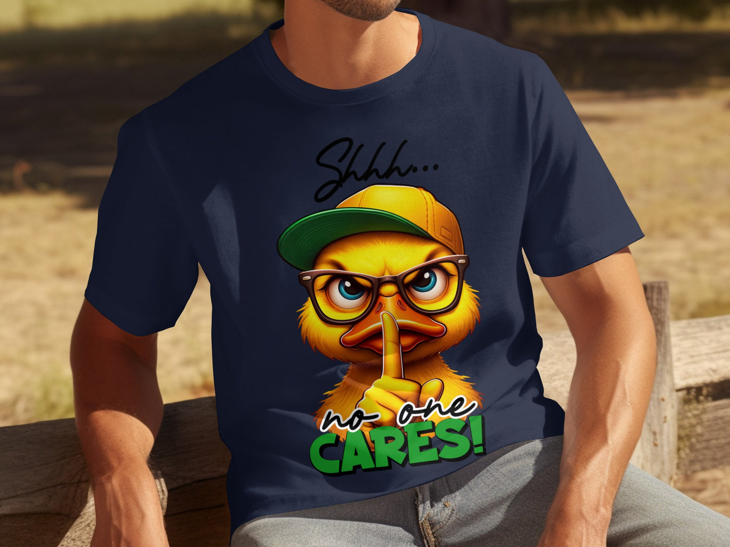 Shhh No One Cares Funny Duck Design Graphic Shirt