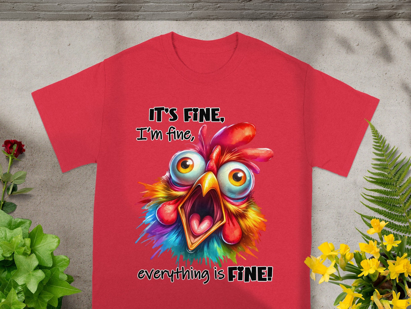 It's Fine I'm Fine Everything Is Fine T-shirt