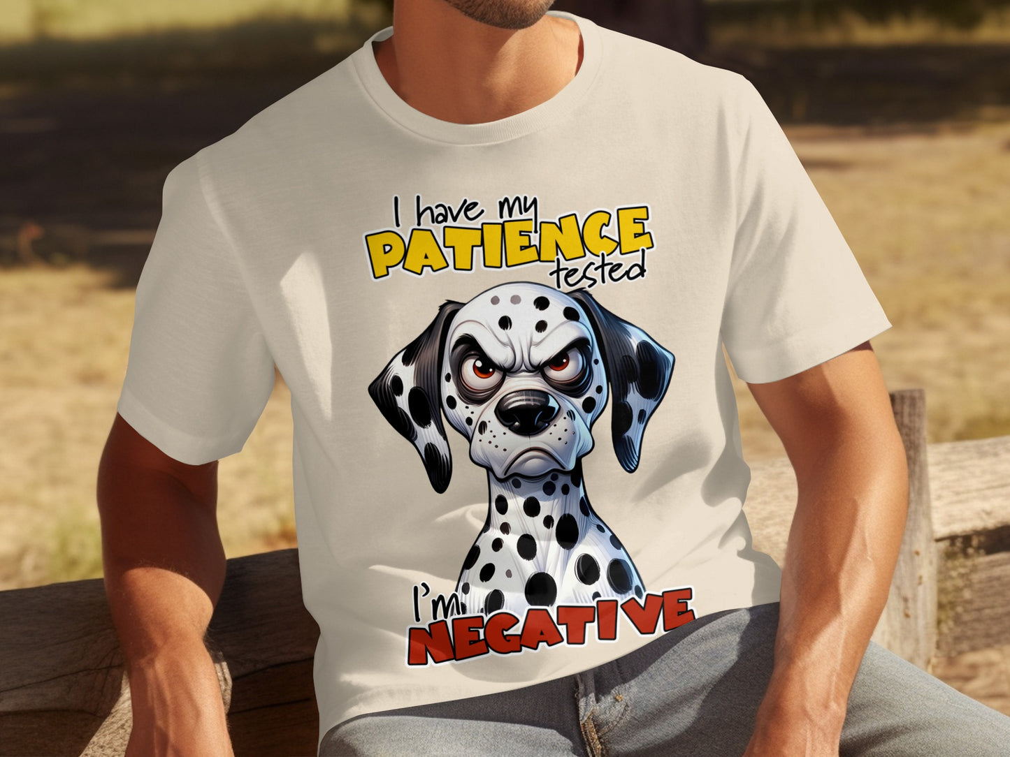 I Have My Patience Tested Dalmatian T-shirt