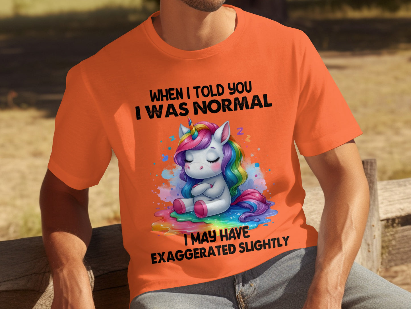 When I Told You I Was Normal Exaggerated Unicorn T-shirt